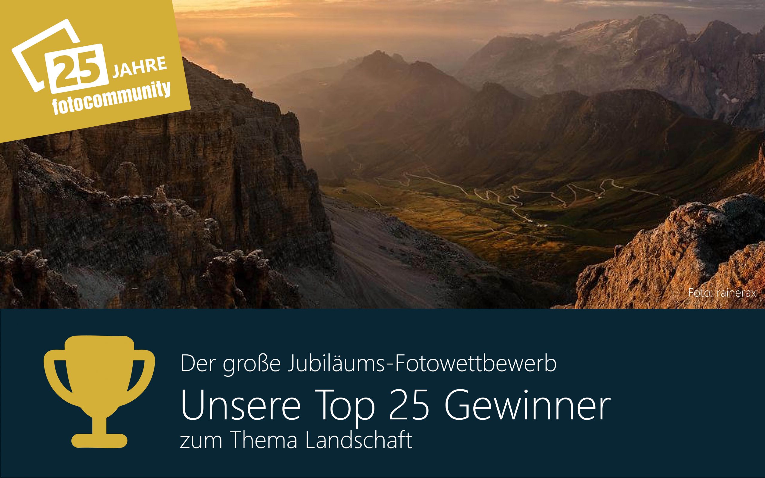 fotocommunity Jubiläumswetbewerb: Top 25 zum Thema Landschaft
